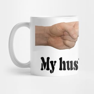 My husband Mug